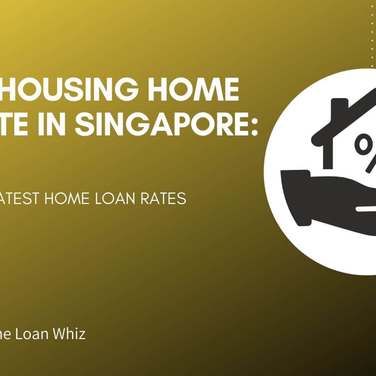 Dbs Housing Loan Rate Dbs Interest Rates for Housing Loan Home Loan Whiz